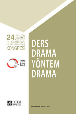 24.Uluslararası Eğitimde Yaratıcı Drama Kongresi - 1