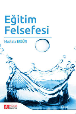 Eğitim Felsefesi - 1