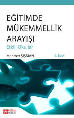 Eğitimde Mükemmellik Arayışı (Etkili Okullar) - 1